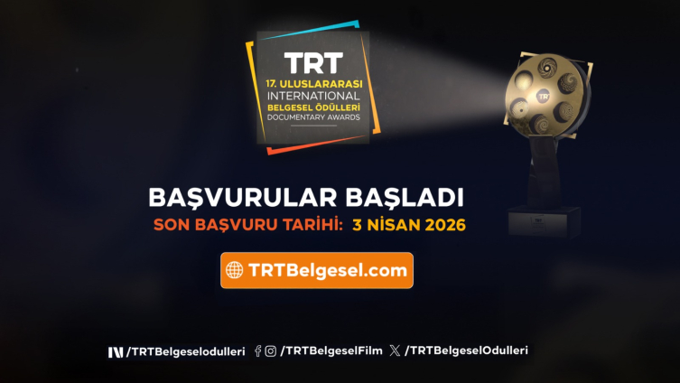 17. TRT Uluslararası Belgesel Ödülleri başvuruları başladı